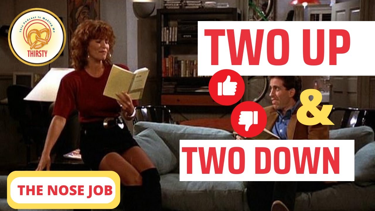 Seinfeld Podcast | Two Up and Two Down | The Nose Job