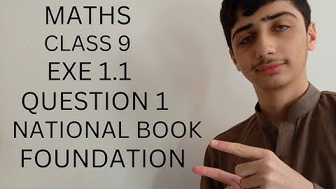 Class 9 Exercise 1.1 NBF MATHS Q NO 1national book foundation Maths Ex1.1Federal Board Maths NBF