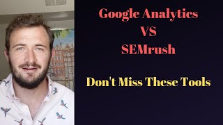 Is Google Analytics Better Than SEMrush? Is Google Analytics Better Than SEMrush?