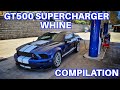 GT500 Supercharger Whine Compilation