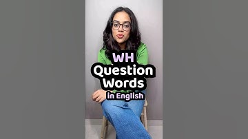 WHO WHAT WHEN WHERE WHY | All WH Questions Words Explained | English Grammar With Ananya