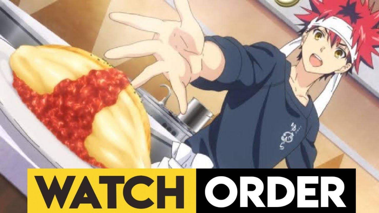 How to Watch Food Wars anime? Easy Watch Order Guide