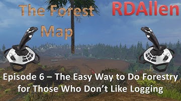 Farming Simulator 15 MP The Forest Map E6 - Easy Logging for Those Who Don