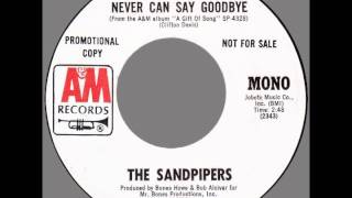 Video thumbnail of "Sandpipers – “Never Can Say Goodbye” [45 mono] (A&M) 1971"