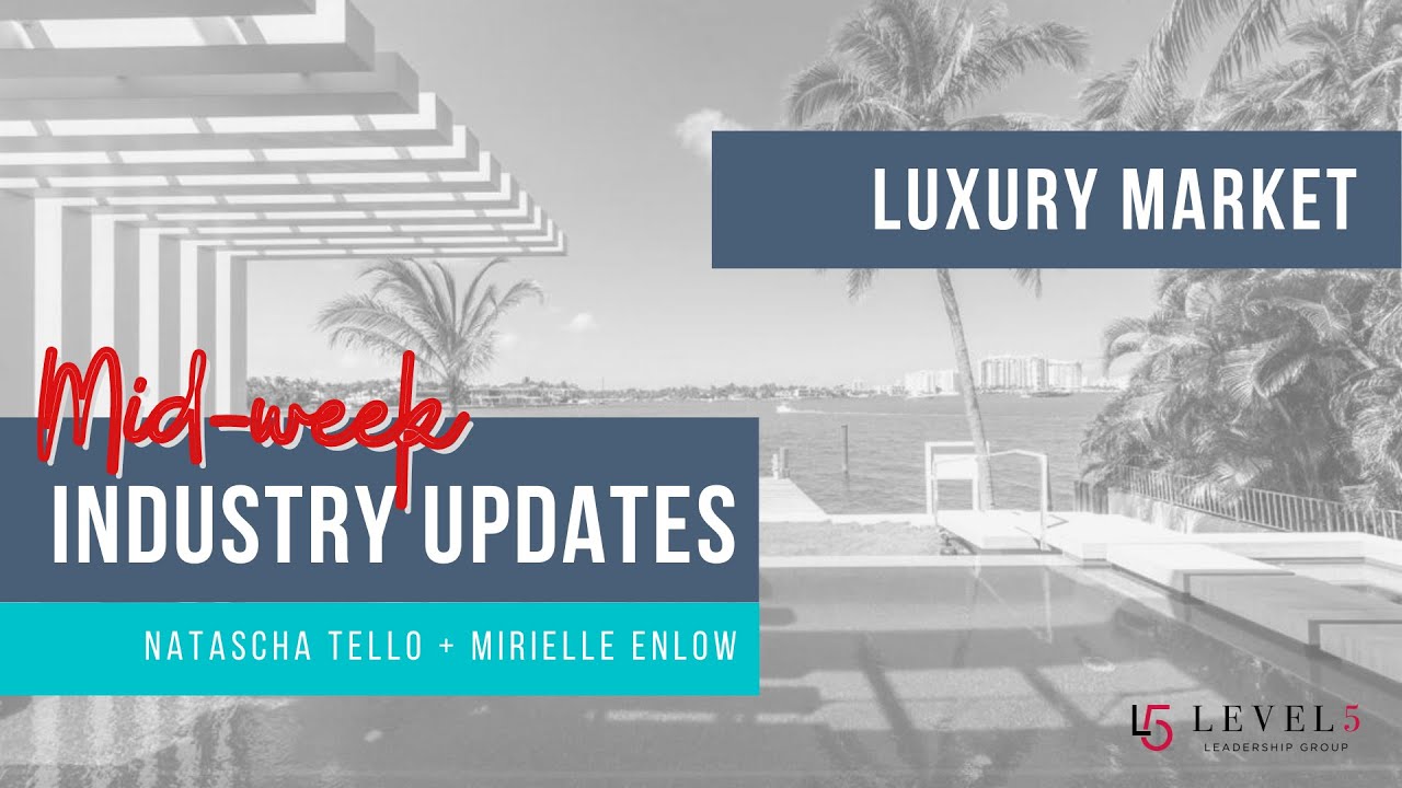 Mid-Week Industry Update: South Florida Luxury!