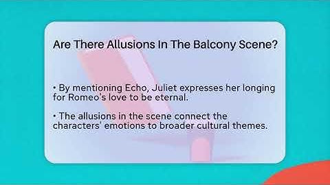 Are There Allusions In The Balcony Scene? - The Prose Path