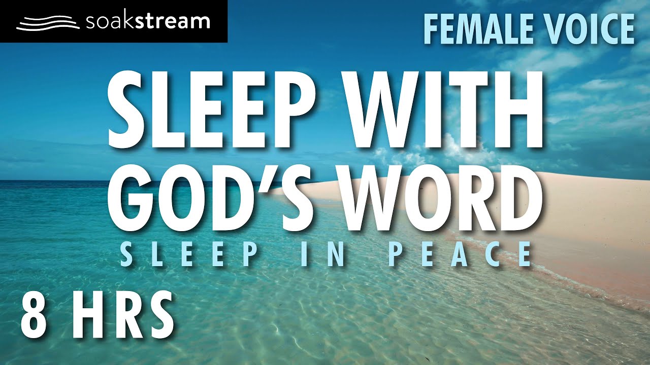 SLEEP WITH GOD'S WORD | FEMALE VOICE | SOAK IN GOD'S PROMISES BY THE OCEAN auf YouTube ansehen SLEEP WITH GOD'S WORD | FEMALE VOICE | SOAK IN GOD'S PROMISES BY THE OCEAN auf YouTube ansehen