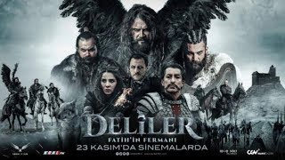 الفيلم التركي المجانين الأشداءDeliler الجزء الاول مترجم