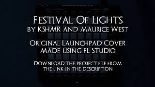 Festival Of Lights - Original Launchpad Cover - Made with FL Studio