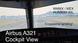 CROSSWIND LANDING! ILS rwy 23L at Mexico City (MMMX / MEX ) cockpit view