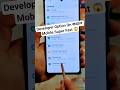 Developer Option On করলে Mobile Super Fast 😱