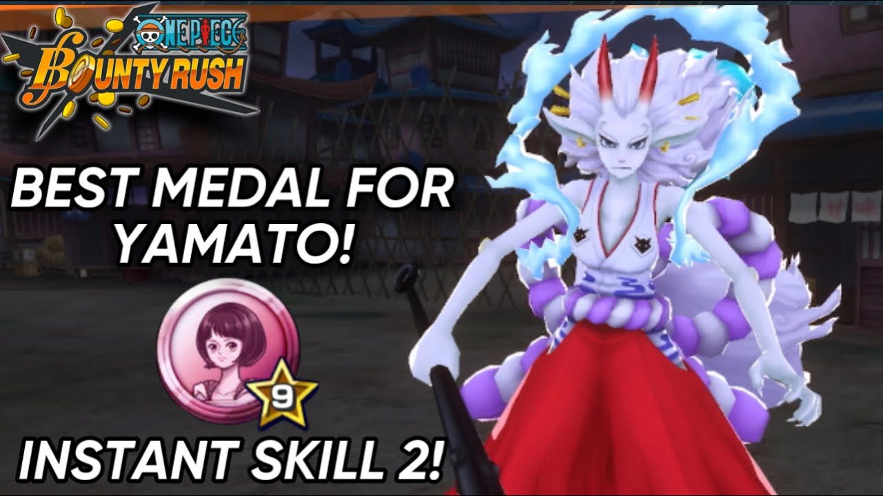 MEDAL THAT MAKES YAMATO BROKEN Best Medal For EX HYBRID YAMATO OPBR 