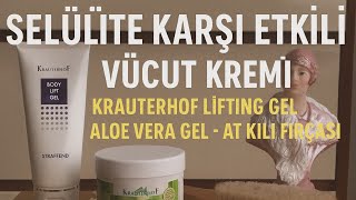 Selüli̇te Karşi Etki̇li̇ Vücut Kremi̇ - Krauterhof Lifting Gel - Aloe Vera Gel - At Kili Firçasi