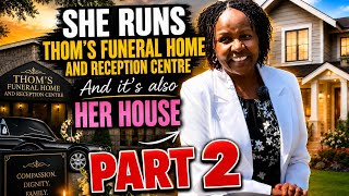 SHE RUNS A FUNERAL HOME | AND SHE LIVES THERE TOO - PART 2 