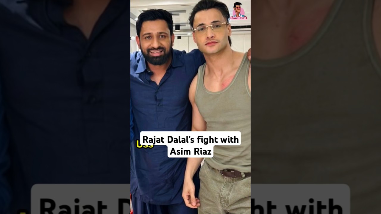Rajat Dalal BREAKS SILENCE on his fight with Asim Riaz 