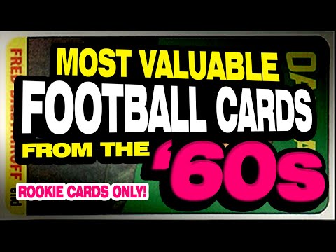 Top 20 Most Valuable Football Rookie Cards from 1960&rsquo;s