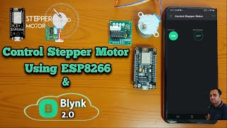 Control Stepper Motor with Blynk IoT and ESP8266 | Blynk IoT and ESP8266 Stepper Motor Tutorial
