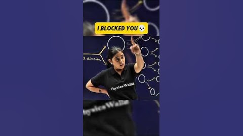 I Blocked You💀!! #class10thphysics #physicswallah #physics
