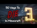 50 Ways to Die in Minecraft - Part 3