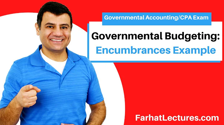 Example: Governmental Budgeting: Appropriations, Encumbrances, Estimated Revenues  | CPA Exam FAR