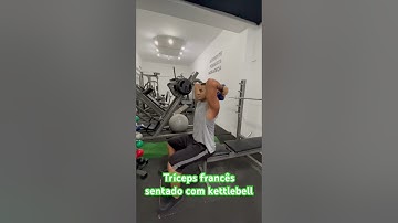 Tríceps francês sentado com kettlebell - prof. Matheus Gomes