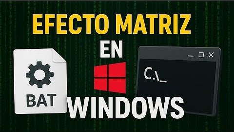 Como Crear El Efecto MATRIX En Windows Con Un Archivo .BAT ✨ Código Fácil, Rápido Y Sin Programas 🔥