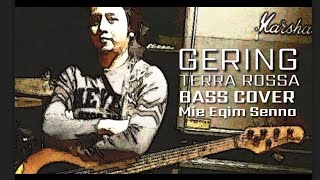 Gering - Terra Rossa (Bass Cover by Mie Eqim Senna) #Gering #terraRossa #bass #rock