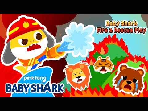 Help! There's a Forest Fire! | Baby Shark Fire & Rescue Play | Baby Shark Official