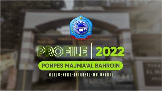 PROFIL PONDOK PESANTREN MAJMA'AL BAHROIN