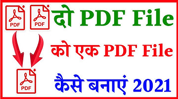 Sabhi Pdf File Ko Ek Sath Kaise Jode | 2 Pdf Ko 1 Pdf Kaise Banaye | 2 Pdf Combine Into 1