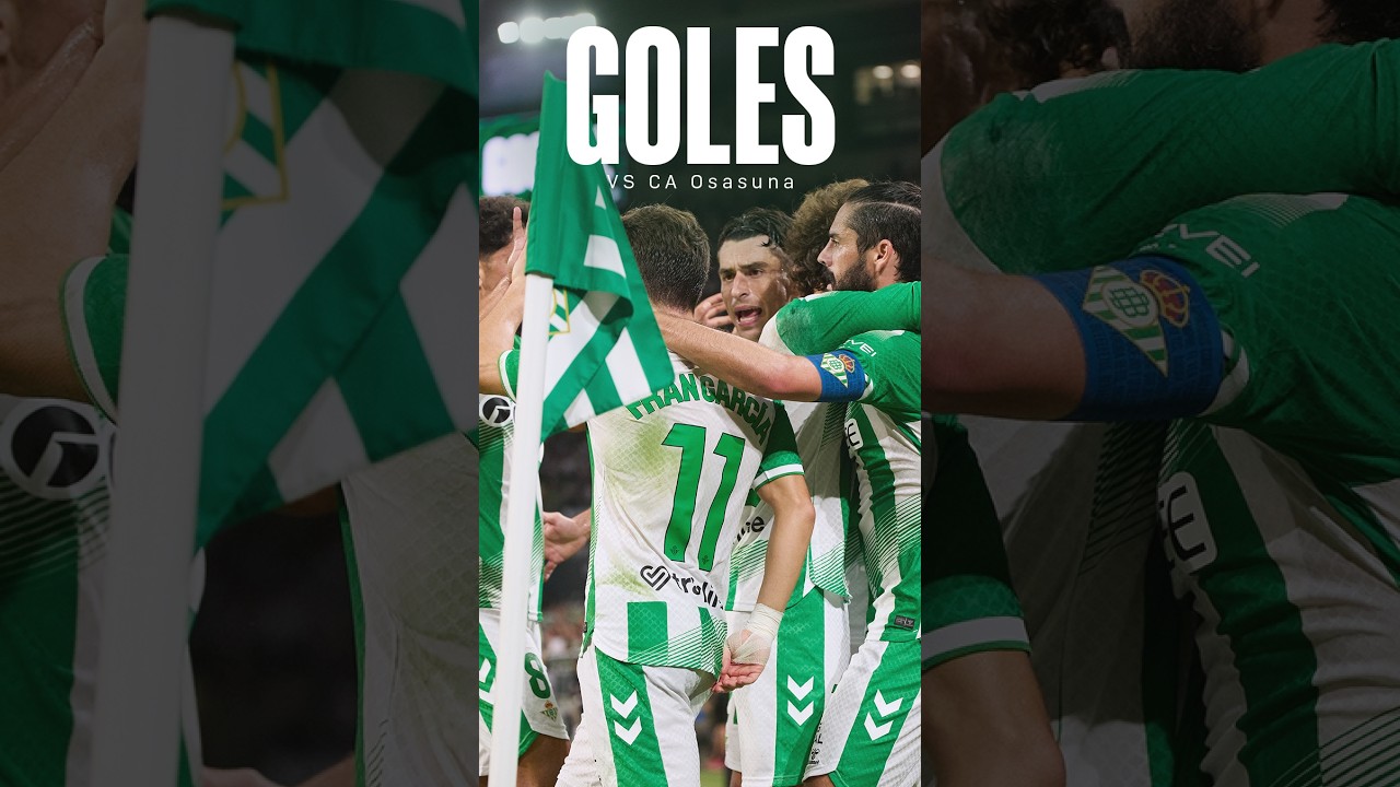 Todos los goles del #RealBetisOsasuna 😉⚽