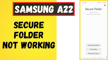 Samsung A22 Secure Folder Not Working & Showing problem solved
