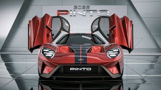 Unveiling the 2025 Ford Pinto: You Won't Believe Its Features!