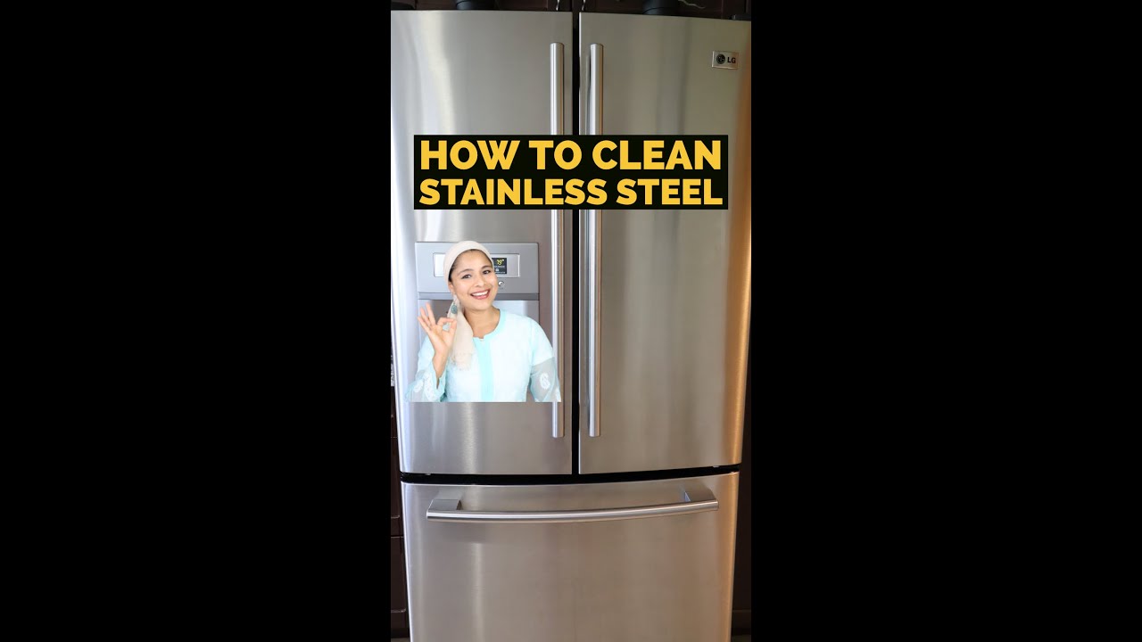 How To Clean Stainless Steel Appliances Without Harsh Chemicals