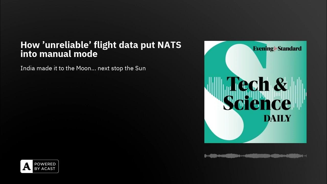 How ‘unreliable’ flight data put NATS into manual mode