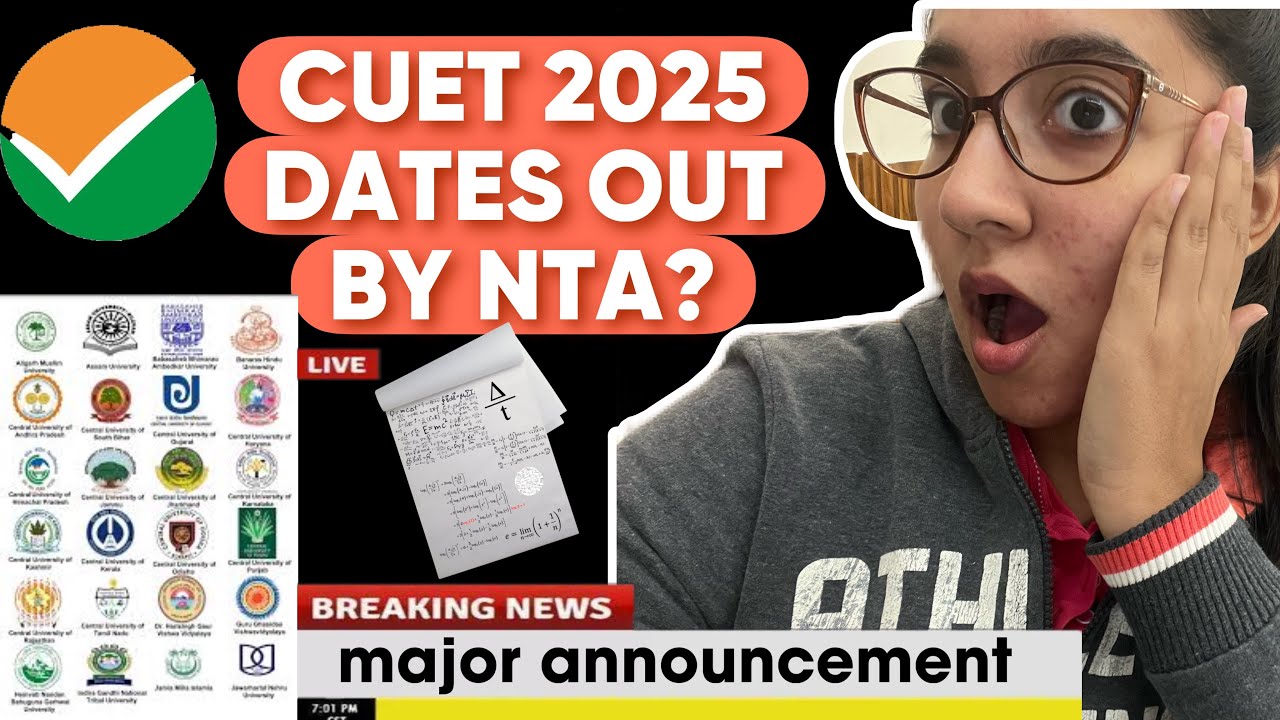 CUET 2025 LATEST UPDATE | DATES OUT??? | MAJOR UPDATE - YouTube