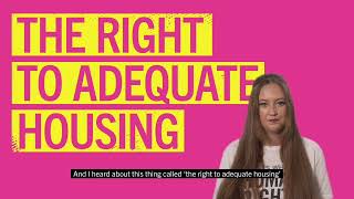 The Right to Adequate Housing