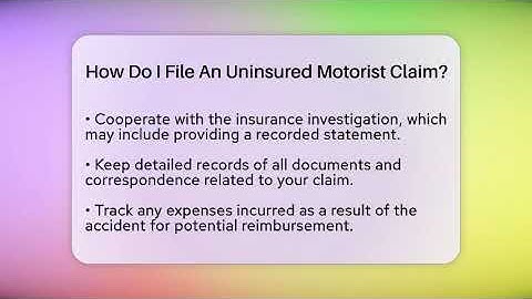 How Do I File An Uninsured Motorist Claim? - Auto Coverage Explained