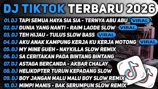 Download lagu DJ TIKTOK TERBARU 2026🎵DJ SA LANGSUNG HANYUT - TERNYATA ABU ABU🎵DJ DUNIA YANG NANTI FULL ALBUM
