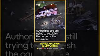Wreckage of deadly home explosion in New Jersey | WION Shorts