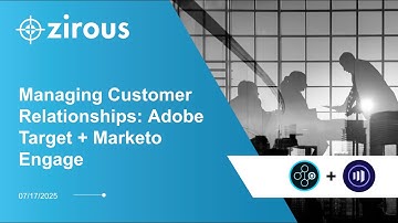 Managing Customer Relationships: Adobe Target + Marketo Engage