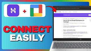 How To Connect Google Workspace Email To Hostinger (Full Guide) 2026!