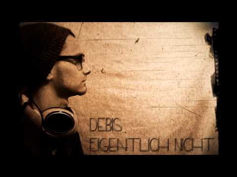 Debis - Eigentlich Nicht