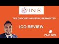 #1 INS ICO Review The Grocery Industry, Reinvented