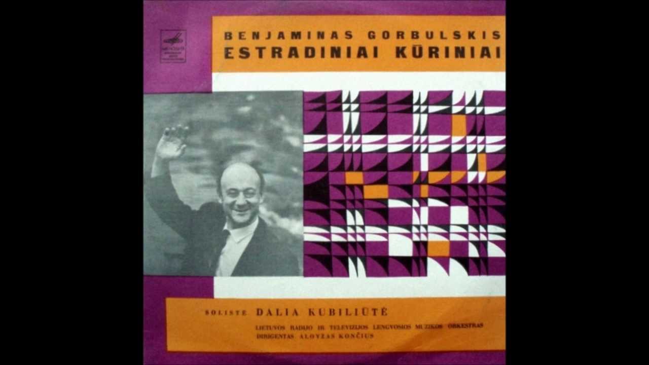 Benjaminas Gorbulskis - Daina be žodžių