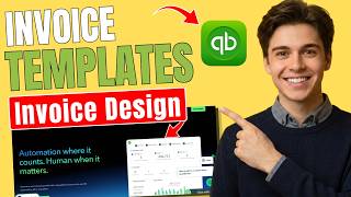 How To Create Custom Invoice Templates In QuickBooks Online (Invoice Design 2026)