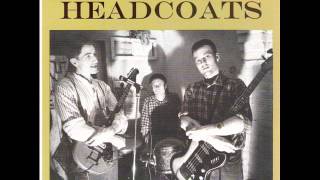 Thee Headcoats - I&#39;m A Confused Man