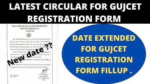 Gujcet Registration Form Filling Date Extended | New date ??