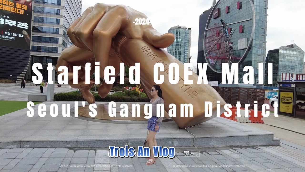 Starfield COEX Mall - Seoul's Gangnam District
