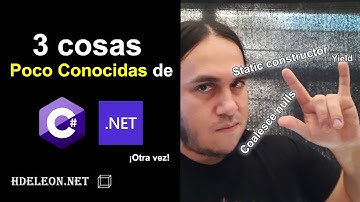 3 COSAS poco conocidas de C# .Net